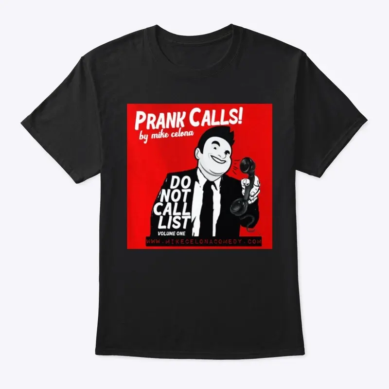 The Do Not Call List Tee